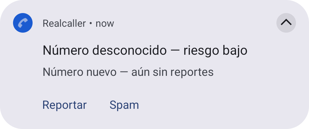 Tarjeta de Realcaller: “Número desconocido, riesgo bajo”, número nuevo y aún sin reportes.
