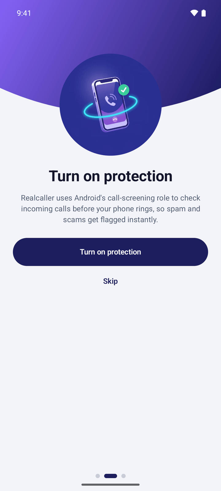 The “Turn on protection” page: an illustration of a phone with a check mark, the text that the app uses Android’s call-screening role, a Turn on protection button and a Skip link.